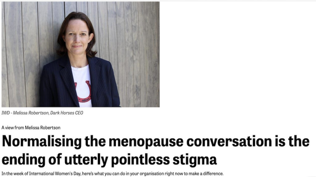 CAMPAIGN NORMALISING THE MENOPAUSE CONVERSATION Dark Horses